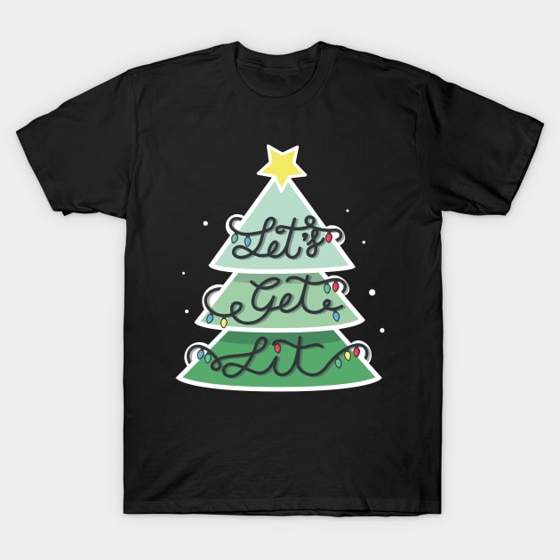 Let's get lit Christmas tree T-Shirt by superdupertees